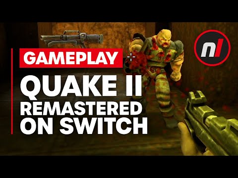 Quake II Looks Incredible on Switch - Gameplay