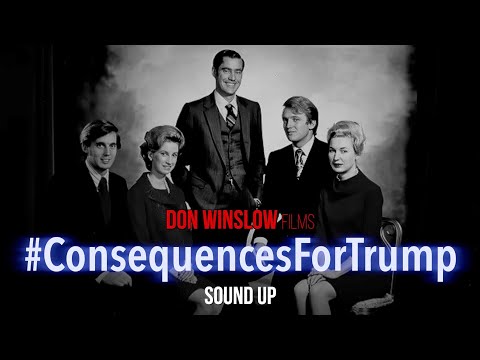 Don Winslow Films - #ConsequencesForTrump