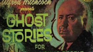 Alfred Hitchcock's Ghost Stories for Young People Part 1