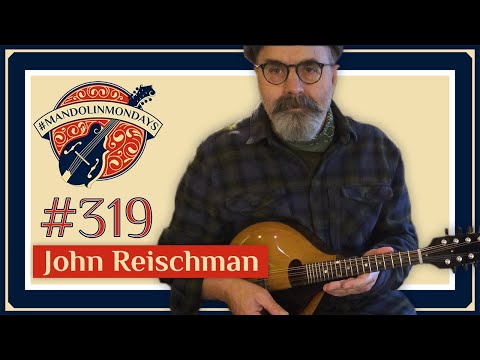 Mandolin Mondays Featuring John Reischman /// "Liza Jane"