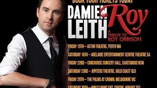 Damien Leith - Roy a Tribute to Roy Orbison Tour 2016