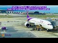 New Terminal New Experience Thai Airways 787 9 Dreamliner To Kuala Lumpur