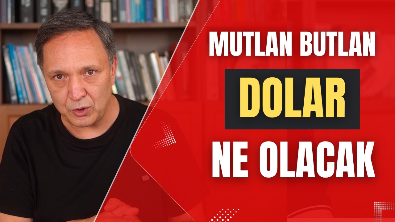 MUTLAK BUTLAN DOLAR NE OLACAK dolar, altın,gümüş,borsa,ekonomi