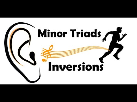 Beginning Ear Training: Minor Triads in Inversions
