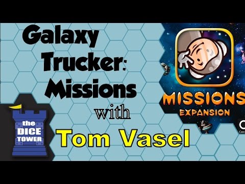 Dice Tower Reviews: Galaxy Trucker: Missions