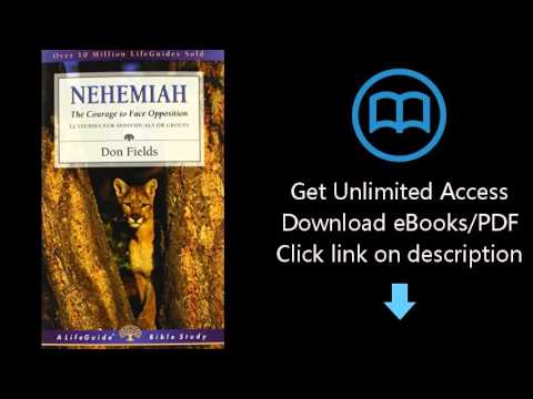 Download Nehemiah: The Courage to Face Opposition - 12 Studies for Individuals or Groups PDF