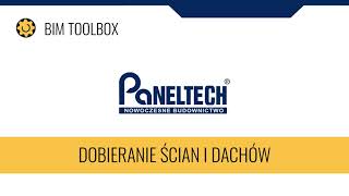 BIM TOOLBOX PANELTECH - Dobieranie ścian i dachów (3/12)