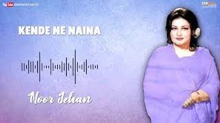 Kende Ne Naina - Noor Jehan  EMI Pakistan Original