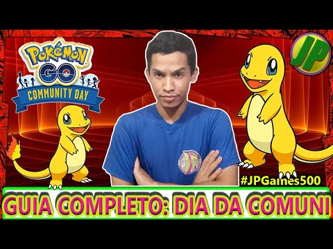 GUIA COMPLETO: TUDO SOBRE O DIA DA COMUNIDADE DO CHARMANDER SHINY NO POKEMON GO ( #JPGAMES500 )
