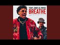 Breathe (feat. Payso & DJ Meez) (VITV Freestyle)