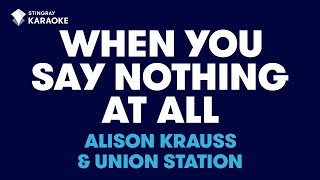When You Say Nothing At All in the Style of "Alison Krauss & Union Station" (no lead vocal)