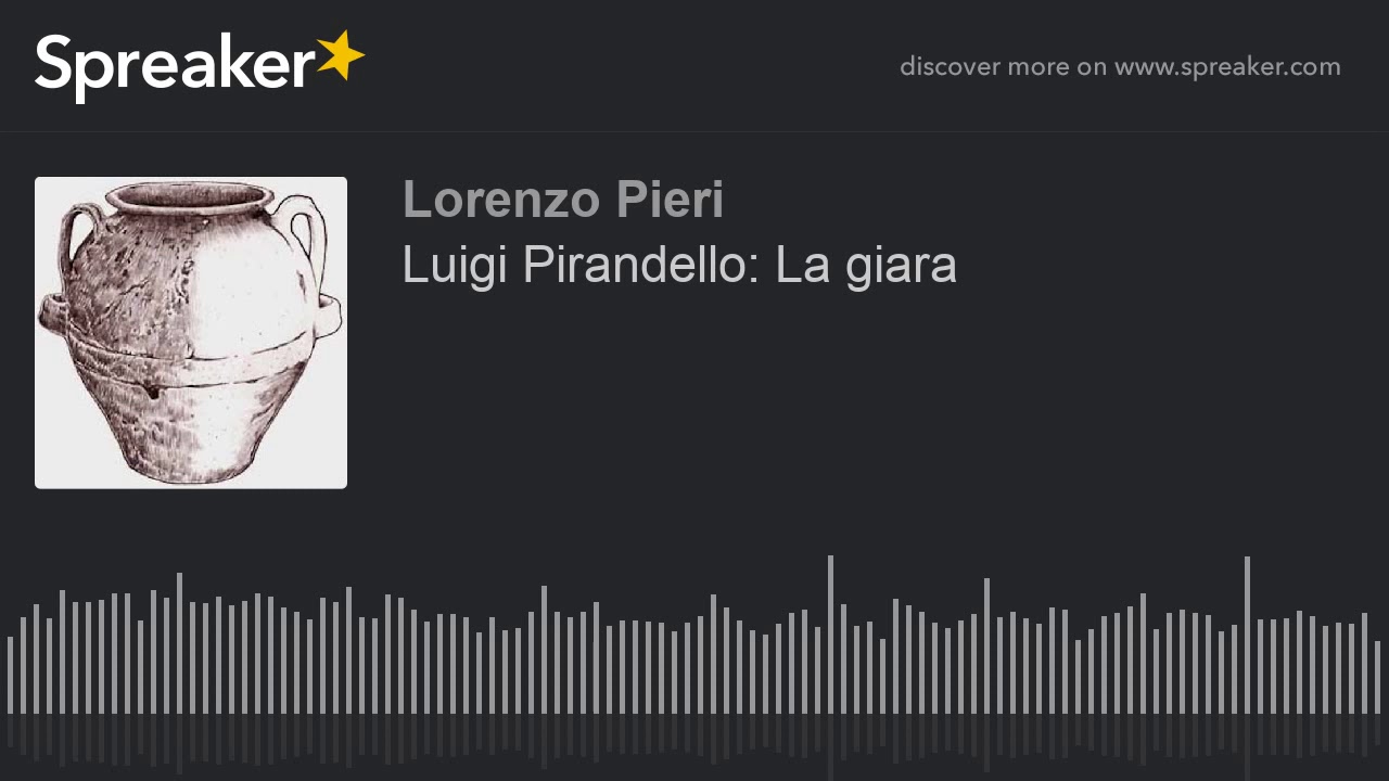 Luigi Pirandello: La giara