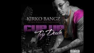 Kirko Bangz ft Z ro, Paul Wall, Slim Thug - Cup Up Top Down Chopped &amp; Screwed