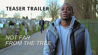 Not Far from the Tree (2014) | Short Film Teaser Trailer