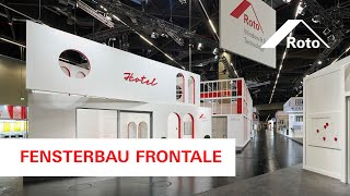 FENSTERBAU FRONTALE 2024 I Welcome to Roto City