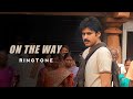 On The Way Ringtone - Jalsa Movie | Download Now👇