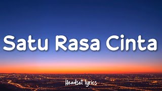 Download lagu Happy Asmara - Satu Rasa Cinta (Lirik Lagu) mp3