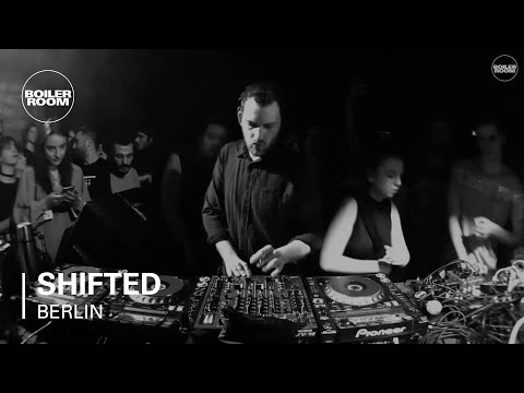Shifted Boiler Room Berlin DJ Set