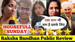 Raksha Bandhan Sunday Public Review || Raksha Bandhan Public Reaction #rakshabandhan