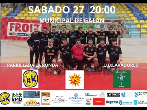 SENIOR MASC Liga 2ª Autonómica Xornada 25 Parrillada La Ronda Arteixo - U.b. Lavadores Vigo B