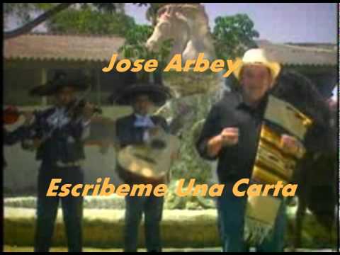 Escribeme Una Carta - Jose Arbey