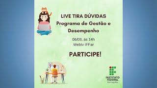 Live Tira Dúvidas - PGD 2.0 - IFFar