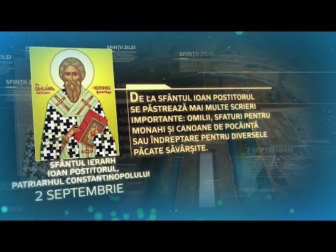 Sfântul Ierarh Ioan Postitorul, patriarhul Constantinopolului – 2 septembrie #Sinaxar