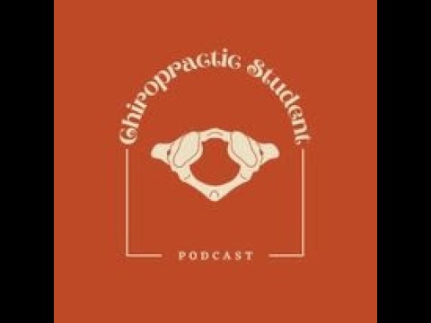 The Chiropractic Student Episode 12 - Dr. Nico Weiler