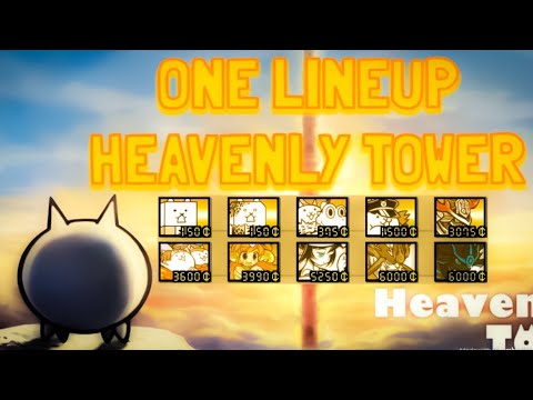 Battle Cats | One Lineup: Heavenly Tower | Floors 1 - 40