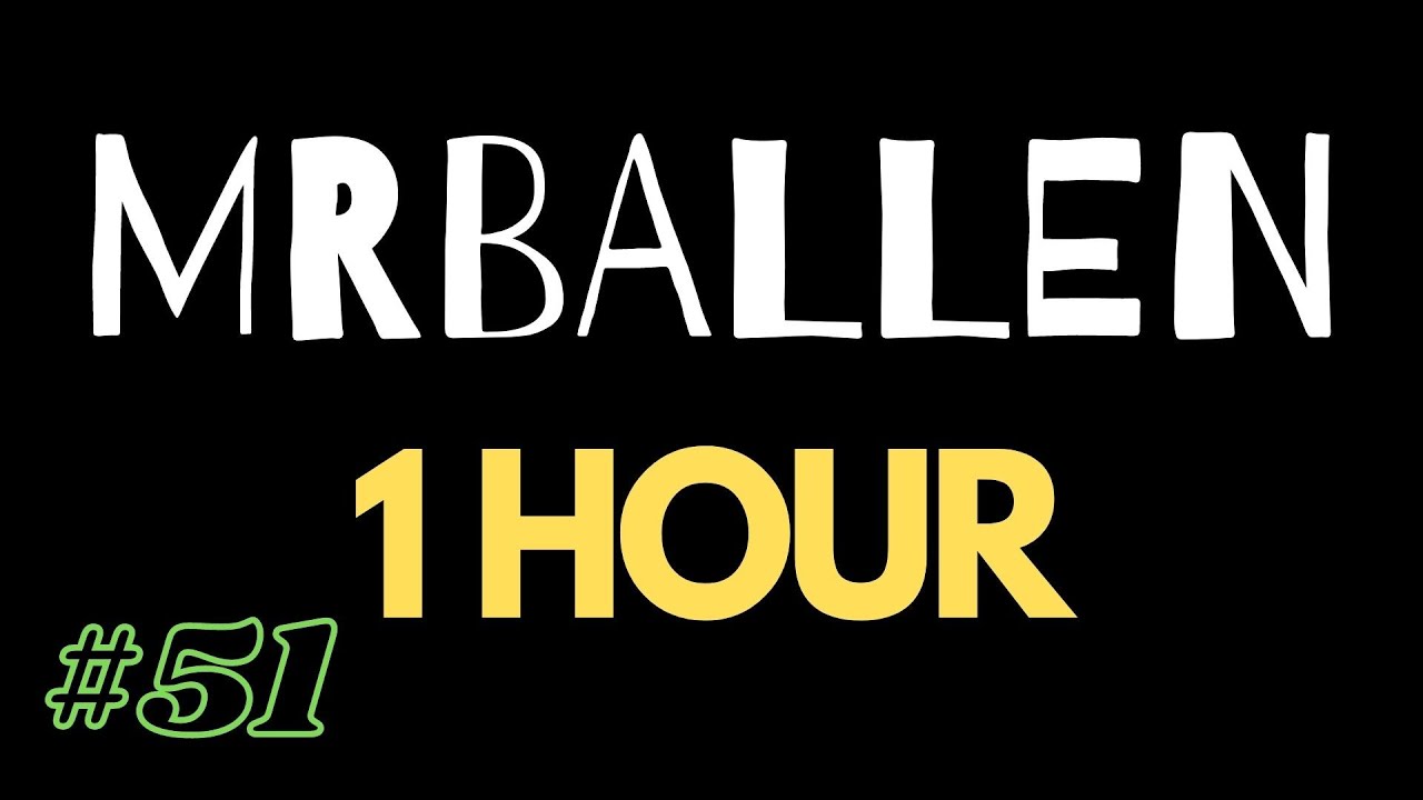 1 Hour of MrBallen #51 (no intro)