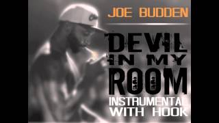 Joe Budden - Devil In My Room - Instrumental With Hook