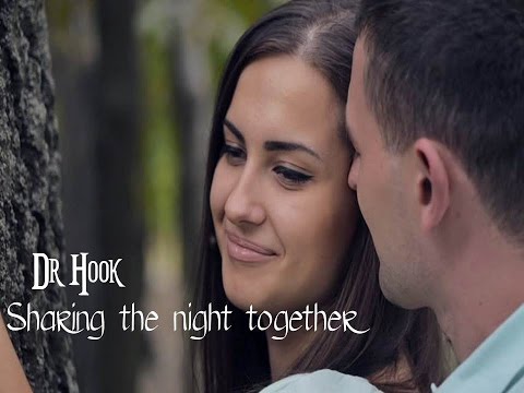 Sharing The Night Together - Dr Hook (tradução) HD