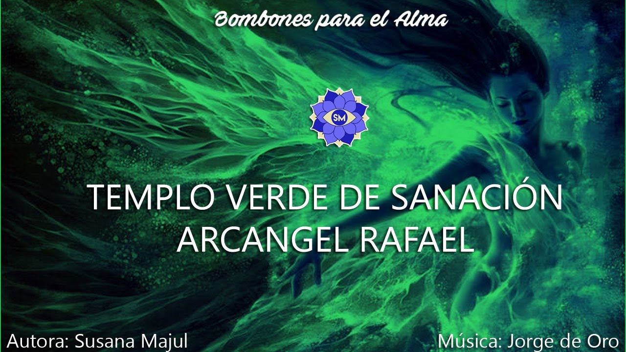Templo Verde de Sanación Arcángel Rafael