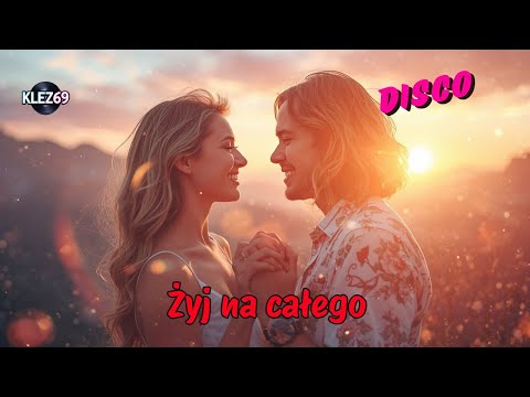 Żyj na całego! - Poczuj rytm gór i tańcz do rana!