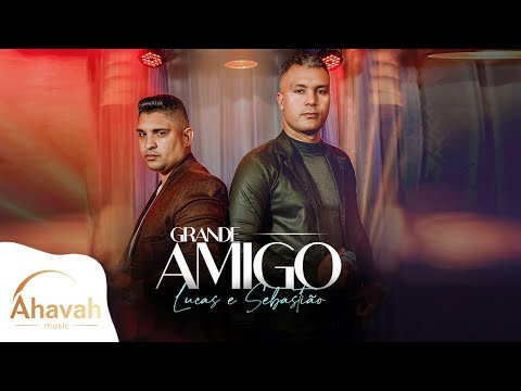 Lucas & Sebastião  and Ahavah Music