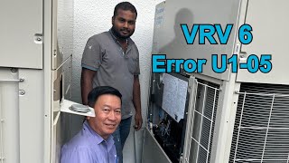 VRV 6 | Error U1-05 | Daikin air conditioner 