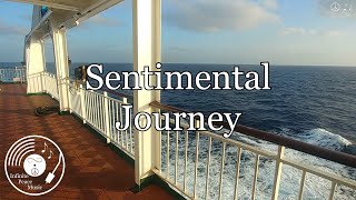 Sentimental Journey w/ Lyrics - Doris Day Version