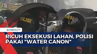 Download lagu Ricuh Eksekusi Lahan di Makassar, Polisi Semprotkan Water Canon mp3 Download lagu Ricuh Eksekusi Lahan di Makassar, Polisi Semprotkan Water Canon mp3