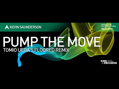KMS 156 PUMP THE MOVE (Tomio Ueda's Floored Remix)