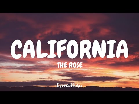 The Rose - California (Lyrics)