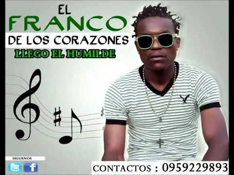 No te Puedo Olvidar - El Franco de Los Corazones