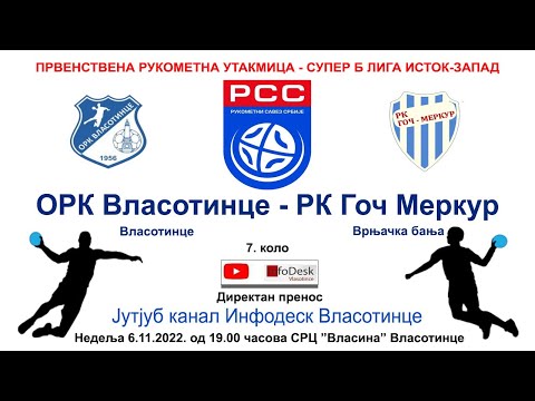 Direktno: ►►► ORK Vlasotince - RK Goc Merkur