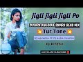 Jigli jigli Po | Pushpa Dialogue | Parmru Tur Tone Bend Mix | Dj Naynesh Ft Dj Bada Ganesh🎧🔥