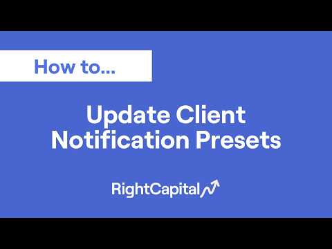 Update Client Notification Presets (1:32)