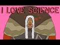 I Love Science I Love The Whole World