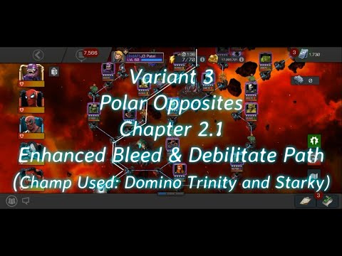 Variant 3 Chap 2.1 Enhanced Bleed & Debilitate Path | MCOC | Marvel Contest of Champions
