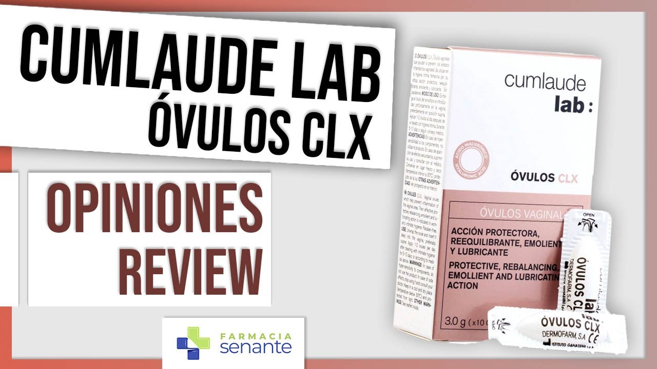 Watch CUMLAUDE Ovulos CLX Opiniones 💧Ovulos CLX Para Que Sirve 🌷FARMACIA SENANTE Now CUMLAUDE Ovulos CLX Opiniones 💧Ovulos CLX Para Que Sirve 🌷FARMACIA SENANTE