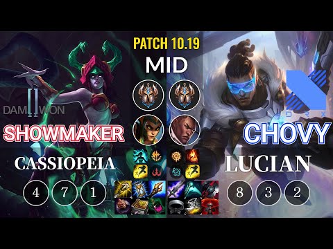 DWG ShowMaker Cassiopeia vs DRX Chovy Lucian Mid - KR Patch 10.19