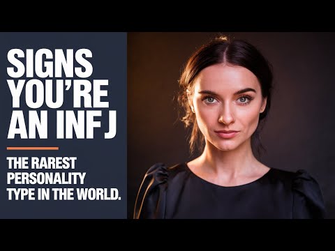 15 Signs You're an INFJ - The World's Rarest Personality Type