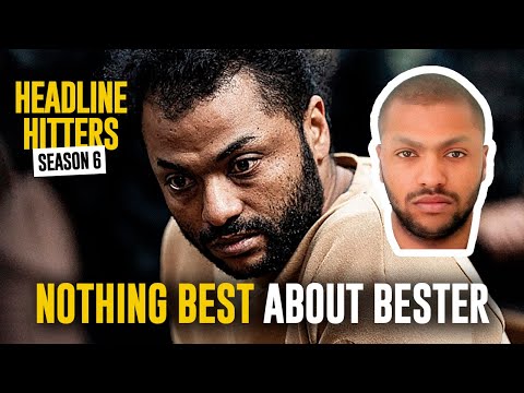 Nothing Best About Bester - Headline Hitters 6 Ep 1